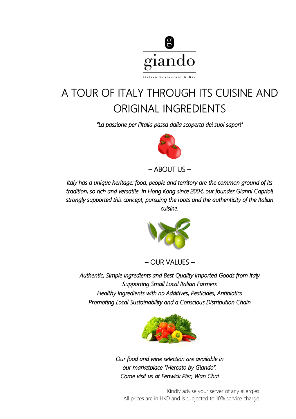 A Tour of Italy Through Its Cuisine and Original Ingredients