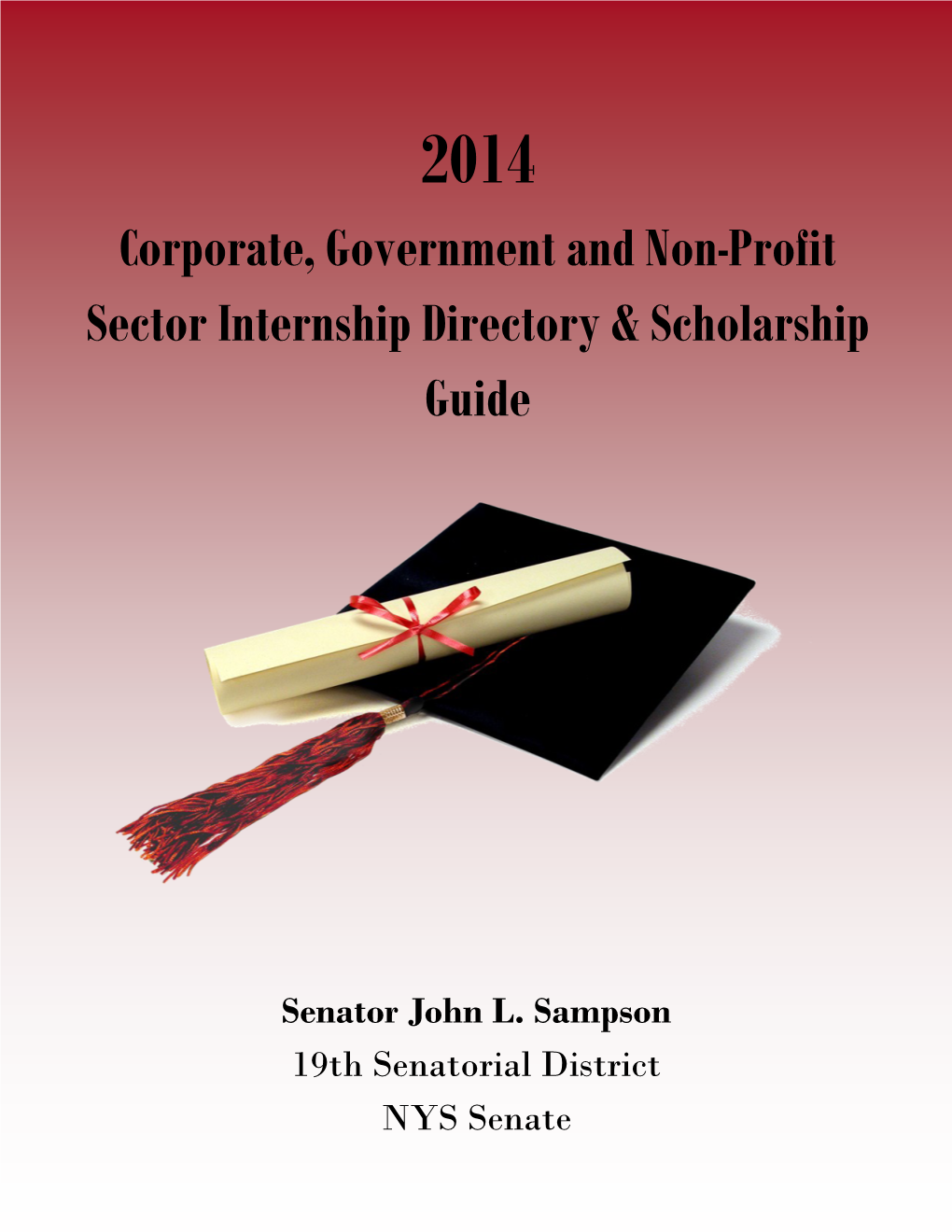 Corporate, Government and Non-Profit Sector Internship Directory & Scholarship Guide