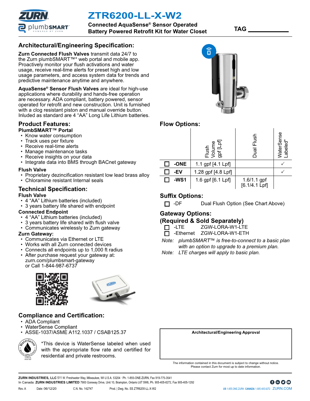 ZTR6200-LL-X-W2 Connected Aquasense® Sensor Operated Battery Powered Retrofit Kit for Water Closet TAG ______