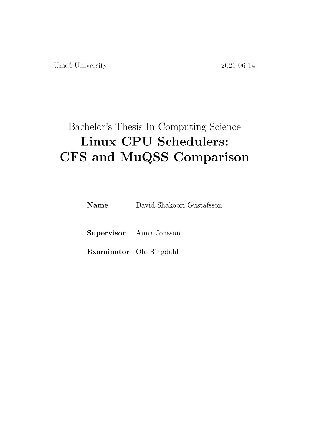 Linux CPU Schedulers: CFS and Muqss Comparison