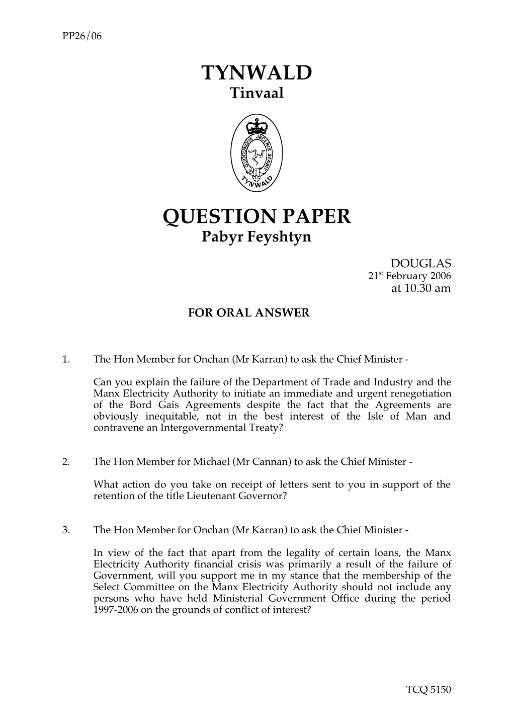 21 Feb 2006 Tynwald Question Paper