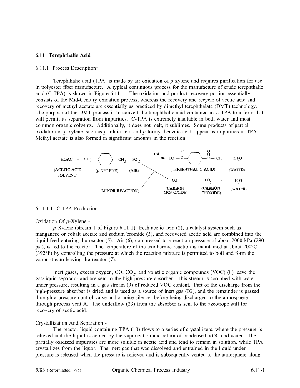 (TPA) Is Made by Air Oxidation of P-Xylene and Requires Purification for Use in Polyester Fiber Manufacture