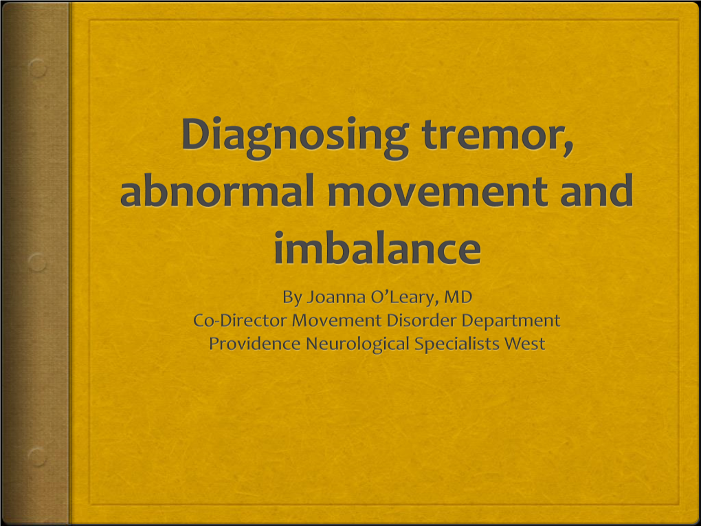 Tremor, Abnormal Movement and Imbalance Differential