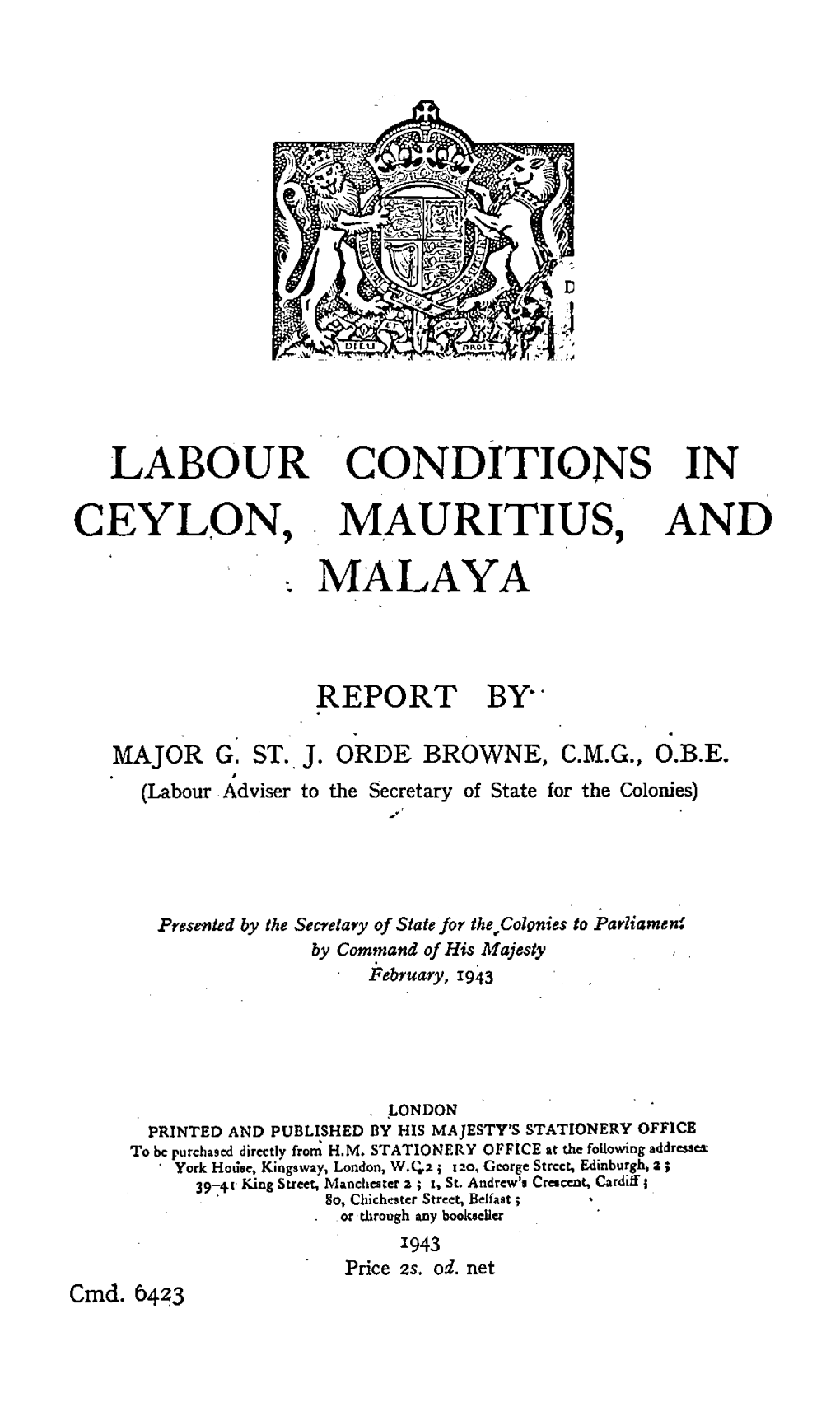 Labour Ceylon, Conditions M.Auritius, Malaya In