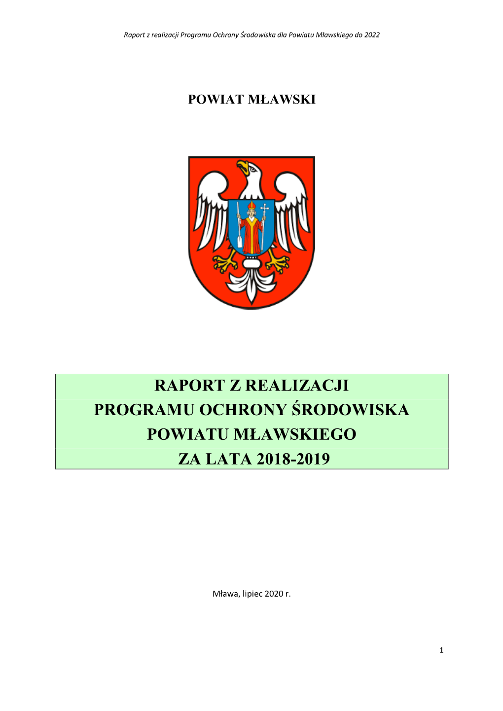 Raport Z Realizacji Programu Ochrony Środowiska Dla Powiatu Mławskiego Do 2022