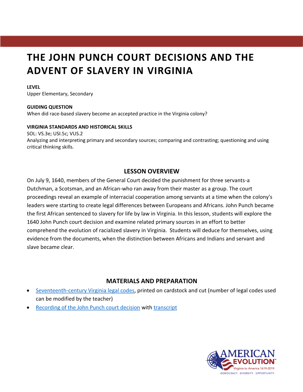 John Punch Court Decisions and the Advent of Slavery in Virginia