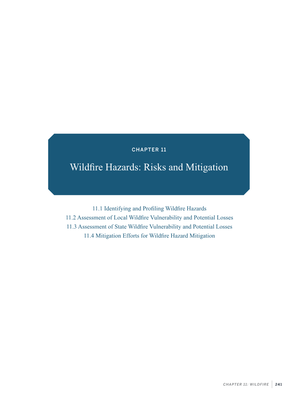 Wildfire Hazards: Risks and Mitigation