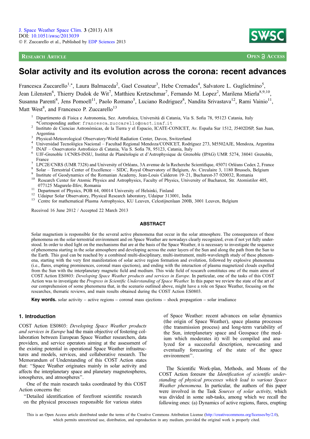 Solar Activity and Its Evolution Across the Corona: Recent Advances