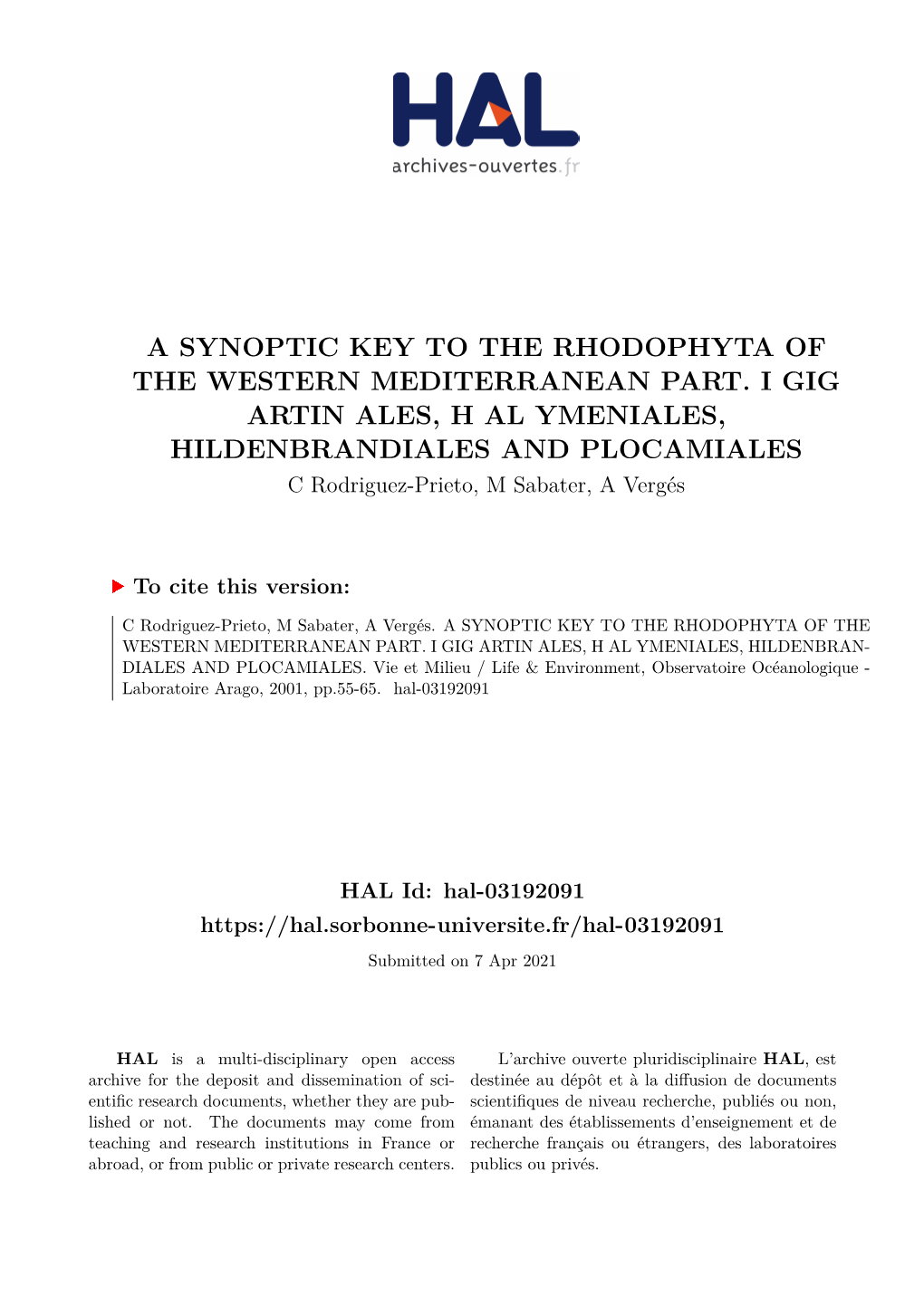 A Synoptic Key to the Rhodophyta of the Western Mediterranean Part. I Gig