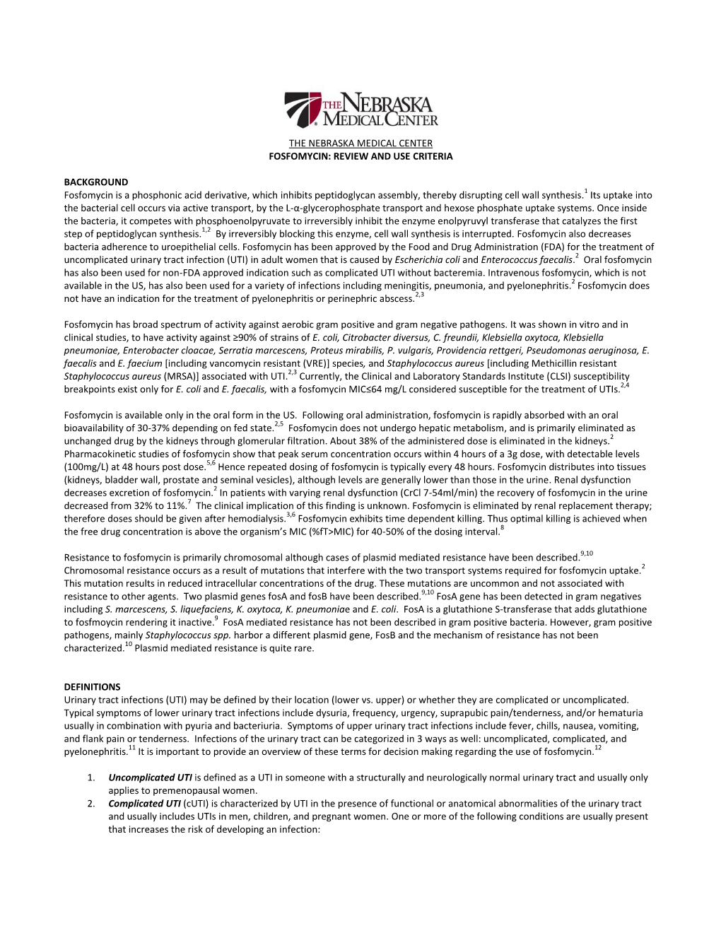 Fosfomycin Drug Review