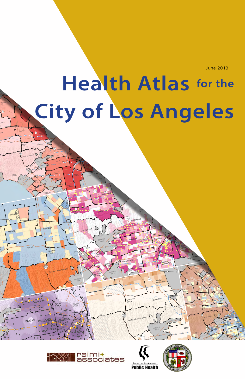 Health Atlas for the City of Los Angeles