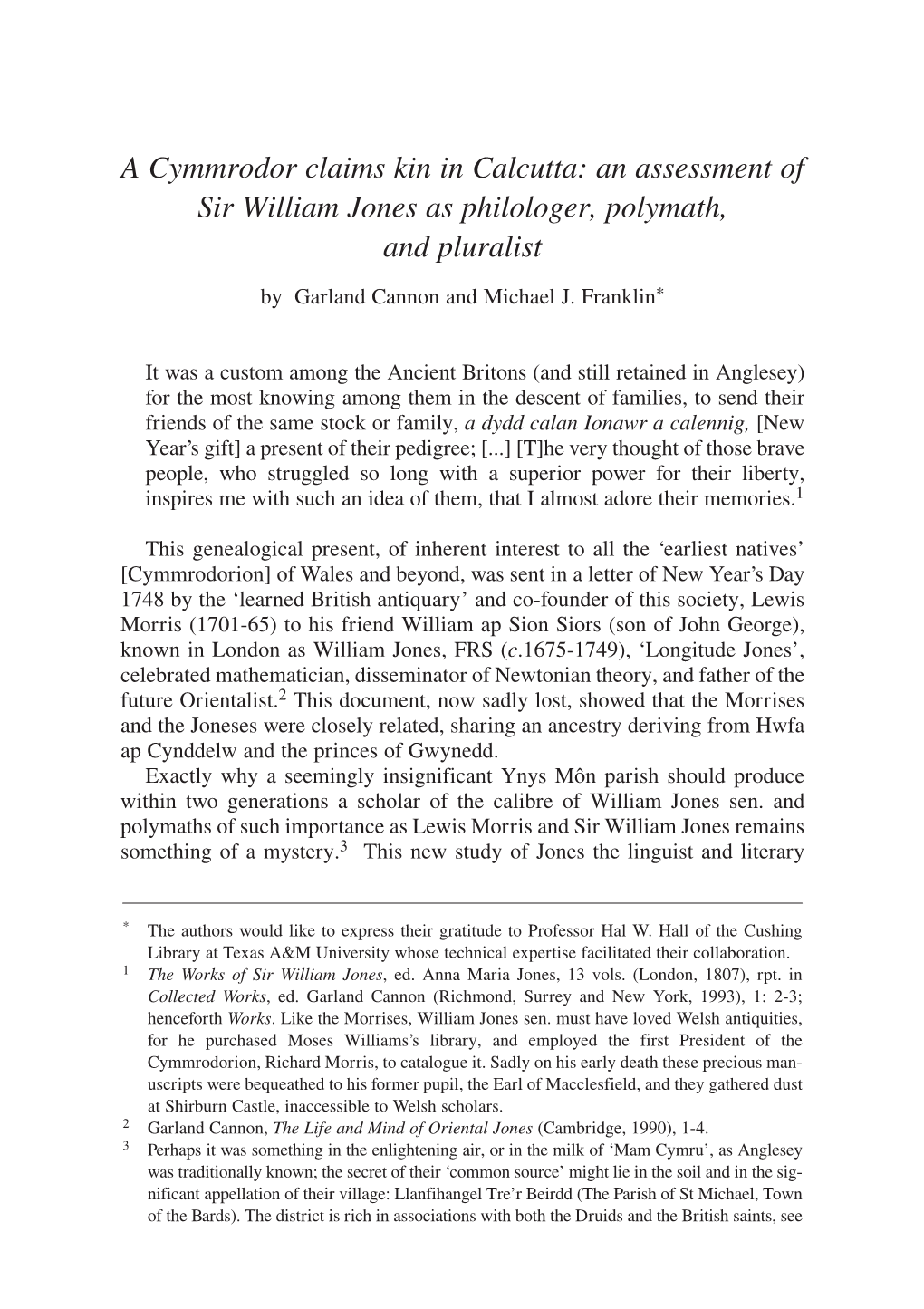 A Cymmrodor Claims Kin in Calcutta: an Assessment of Sir William Jones As Philologer, Polymath, and Pluralist