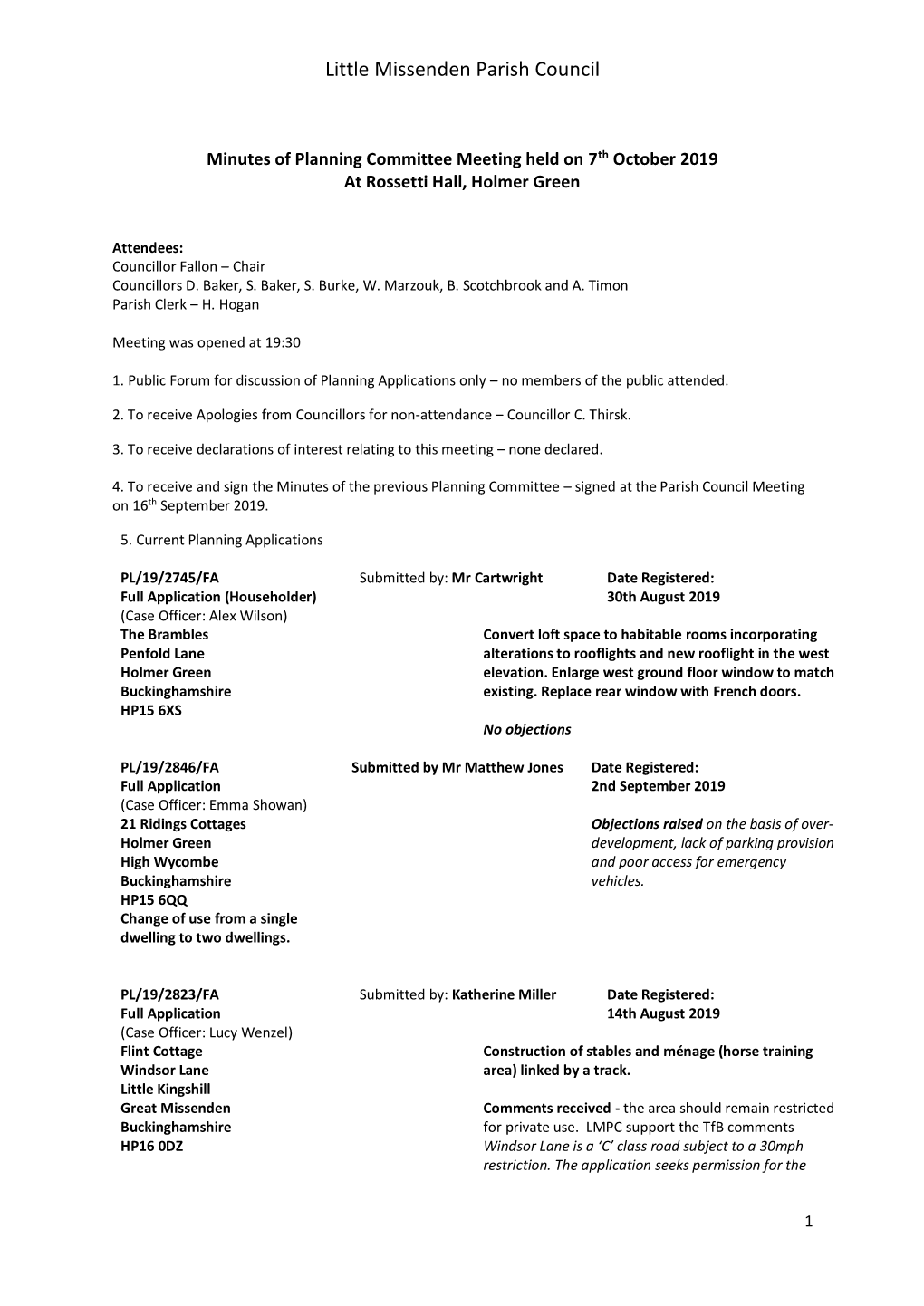 Minutes of Planning Committee Meeting Held on 7Th October 2019 at Rossetti Hall, Holmer Green