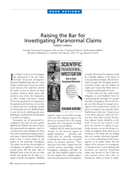 Raising the Bar for Investigating Paranormal Claims ROBERT CARROLL
