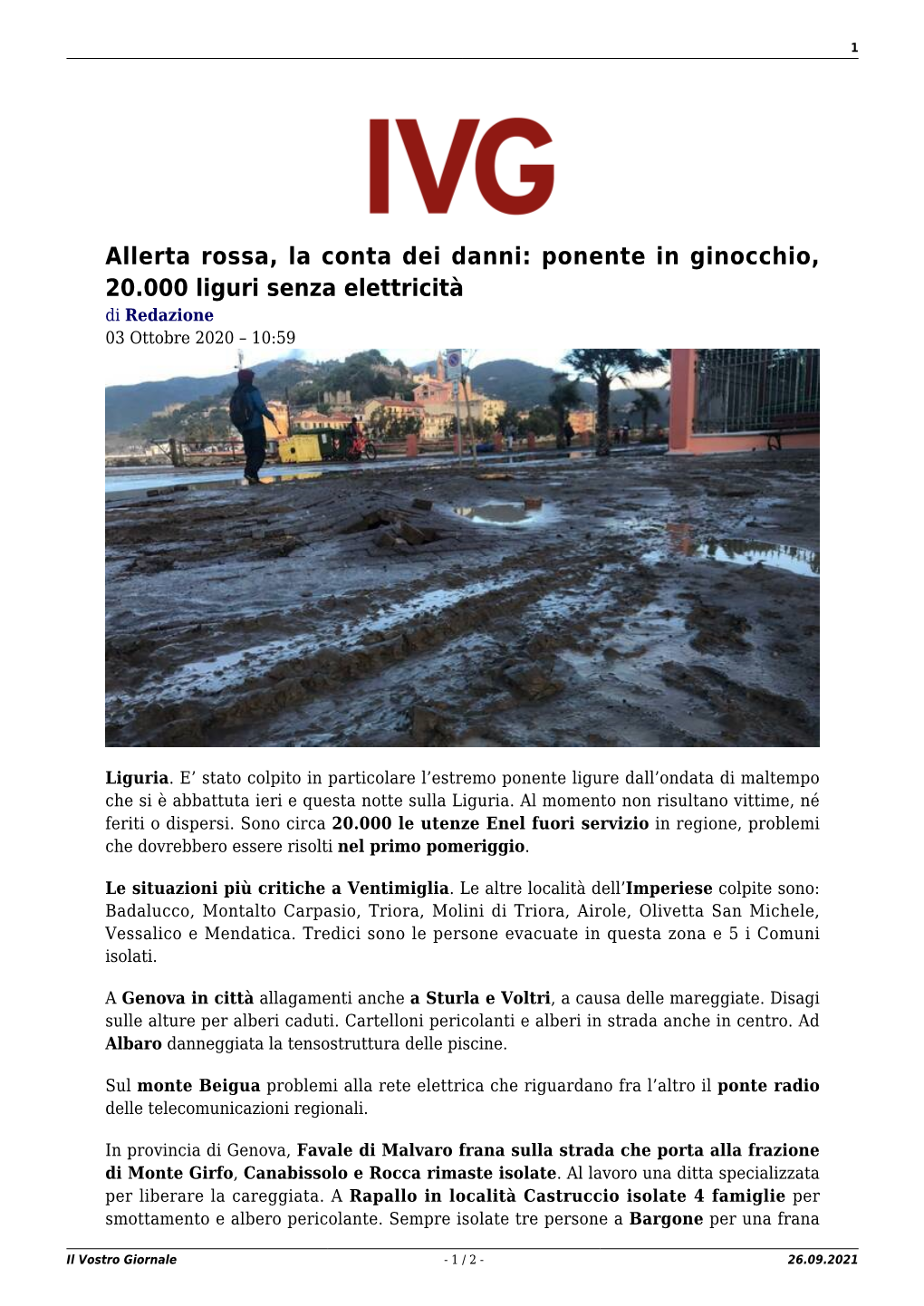 Allerta Rossa, La Conta Dei Danni: Ponente in Ginocchio, 20.000 Liguri Senza Elettricità Di Redazione 03 Ottobre 2020 – 10:59