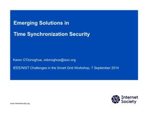 Emerging Solutions in Time Synchronization Security