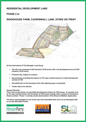 RESIDENTIAL DEVELOPMENT LAND PHASE 2 at WOODHOUSE FARM