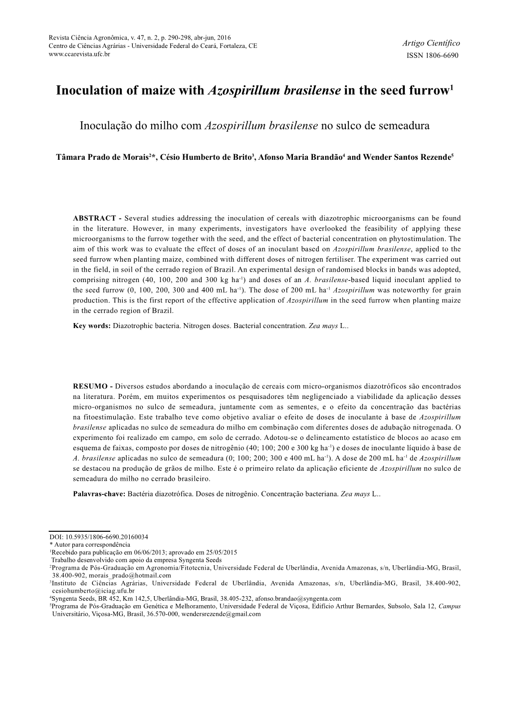 Inoculation of Maize with Azospirillum Brasilense in the Seed Furrow1