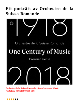 Ett Porträtt Av Orchestre De La Suisse Romande