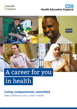 A Career for You in Health