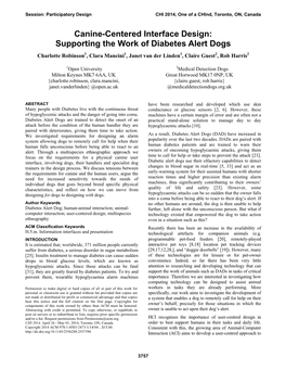 Canine-Centered Interface Design: Supporting the Work of Diabetes Alert Dogs Charlotte Robinson1, Clara Mancini1, Janet Van Der Linden1, Claire Guest2, Rob Harris2