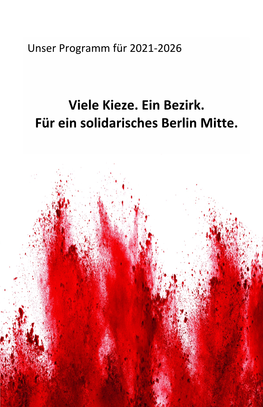 Viele Kieze. Ein Bezirk. Für Ein Solidarisches Berlin Mitte