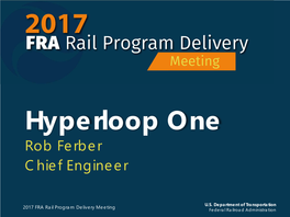 Hyperloop One Rob Ferber Chief Engineer