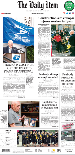 THOMAS P. COSTIN JR. POST OFFICE GETS STAMP of APPROVAL Construction Site Collapse Injures Worker in Lynn