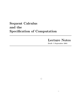 Sequent Calculus and the Specification of Computation