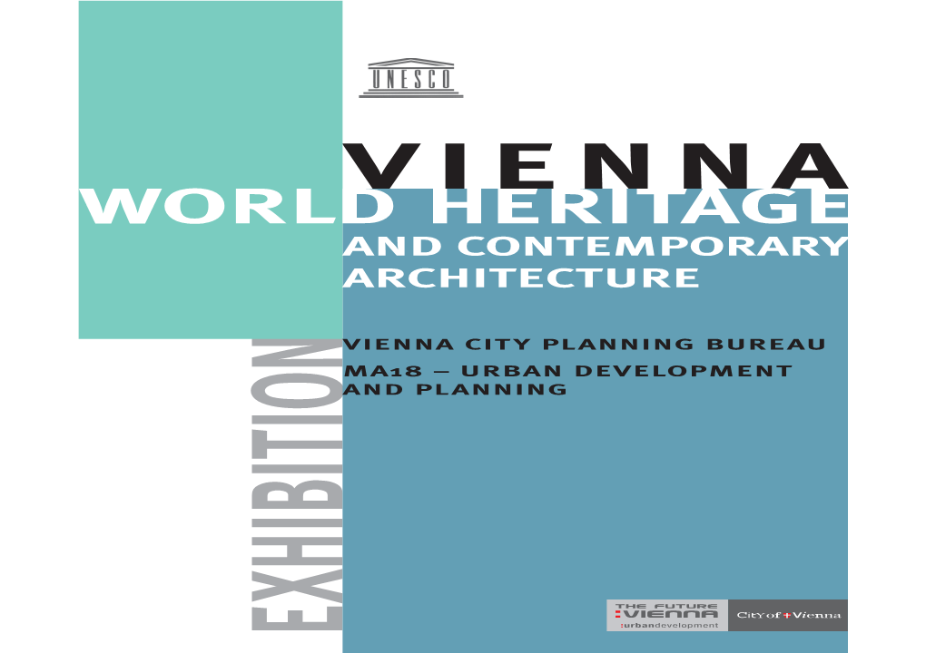 World Heritage Coordinator for the City of Vienna Univ