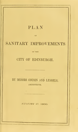 Plan of Sanitary Improvements of the City of Edinburgh, August 17, 1866