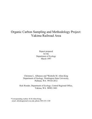 Organic Carbon Sampling and Methodology Project: Yakima Railroad Area