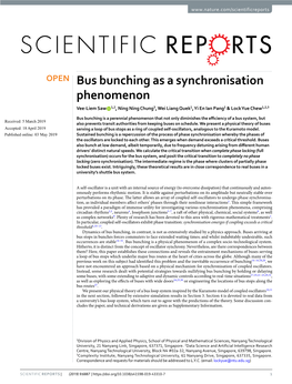 Bus Bunching As a Synchronisation Phenomenon Vee-Liem Saw 1,2, Ning Ning Chung3, Wei Liang Quek1, Yi En Ian Pang1 & Lock Yue Chew1,2,3