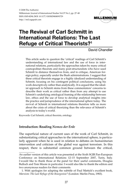 The Revival of Carl Schmitt in International Relations: the Last Refuge of Critical Theorists?1 David Chandler