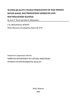 WATER-QUALITY CHARACTERIZATION of the SPRING RIVER BASIN, SOUTHWESTERN MISSOURI and SOUTHEASTERN KANSAS by Jerri V