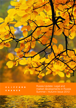 Legal and Market Developments in Russia