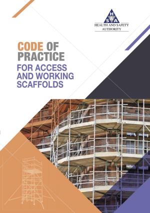 Code of Practice for Access and Working Scaffolds