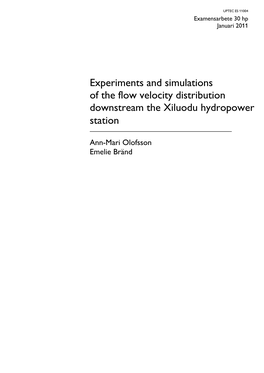 Experiments and Simulations of the Flow Velocity Distribution Downstream the Xiluodu Hydropower Station