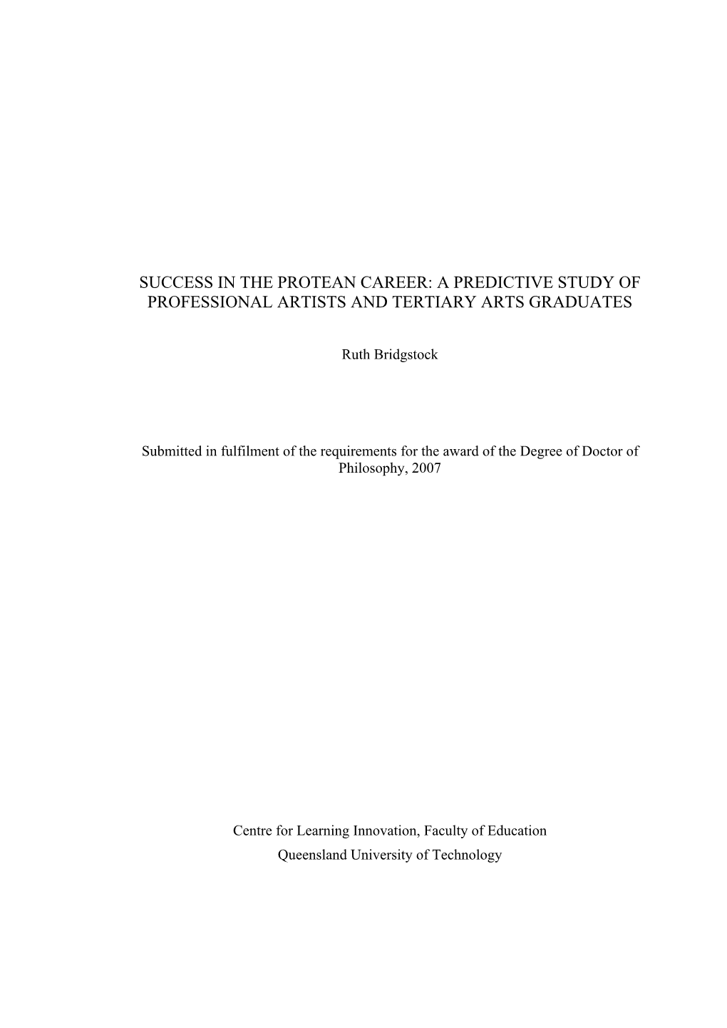 Success in the Protean Career: a Predictive Study of Professional Artists and Tertiary Arts Graduates