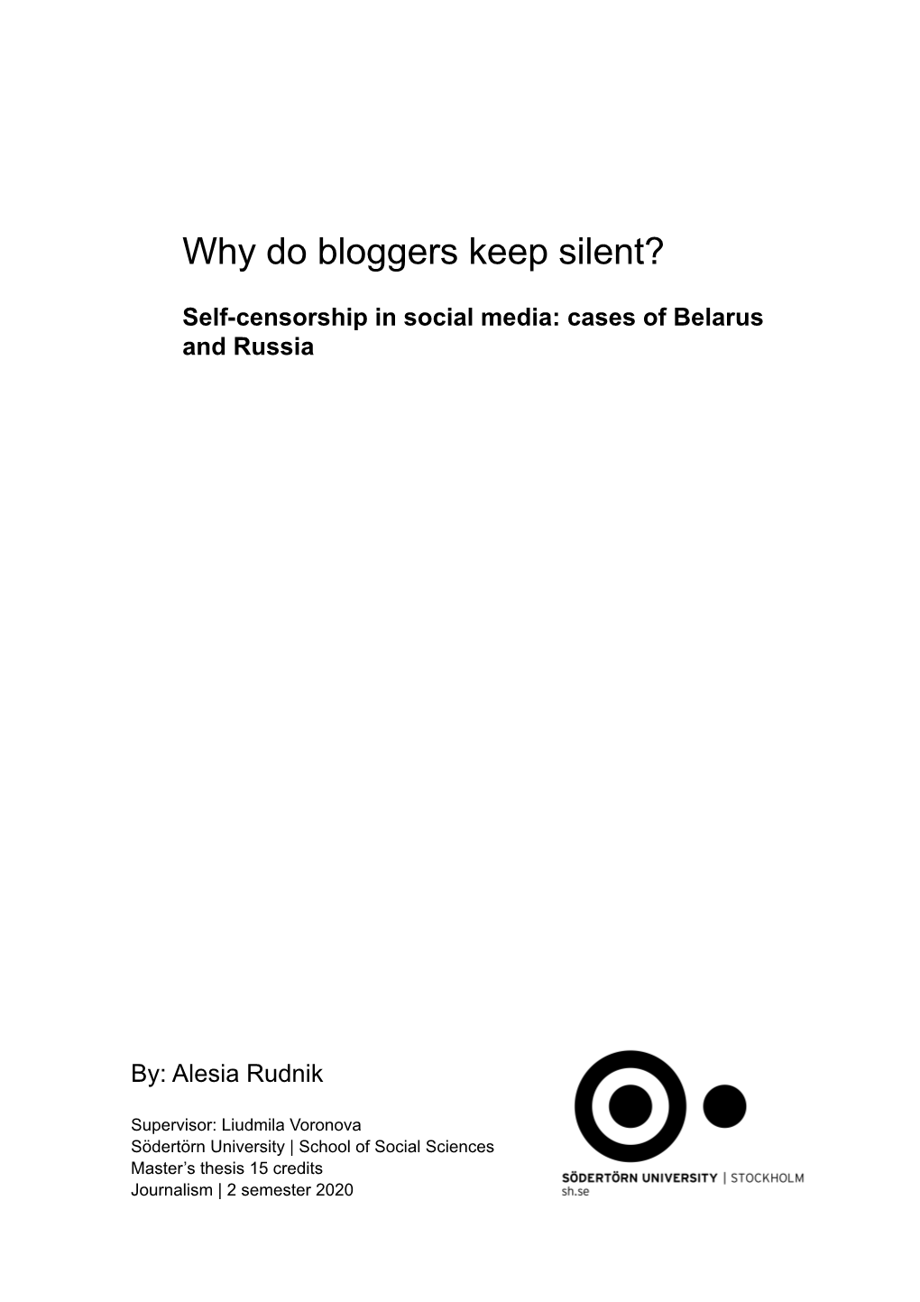 Why Do Bloggers Keep Silent?