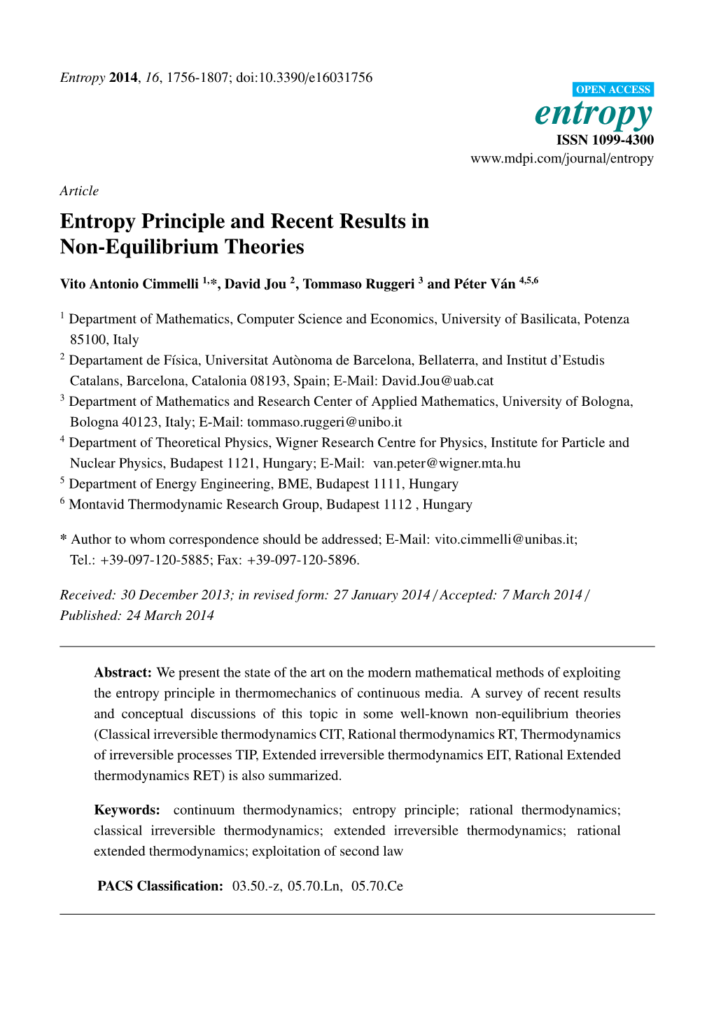 Entropy Principle and Recent Results in Non-Equilibrium Theories