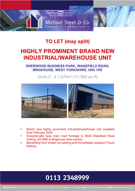 Highly Prominent Brand New Industrial/Warehouse Unit