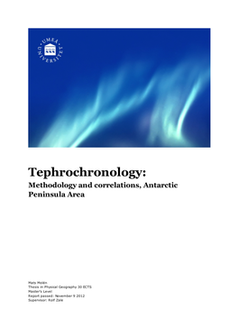 Tephrochronology: Methodology and Correlations, Antarctic Peninsula Area