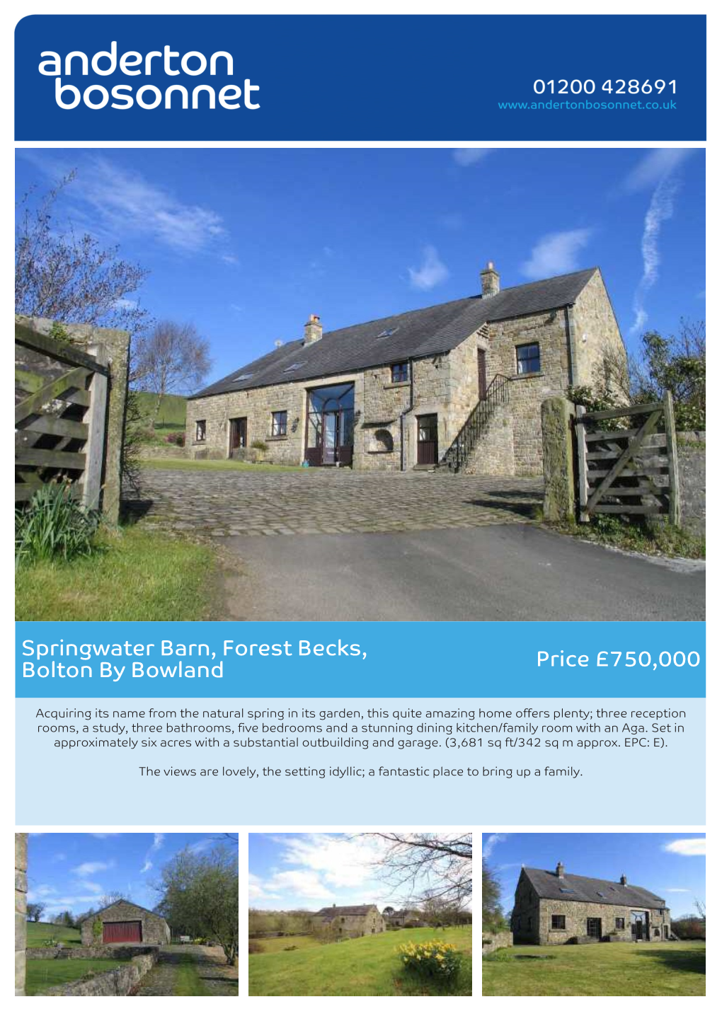 Springwater Barn, Forest Becks, Bolton by Bowland Price £750,000