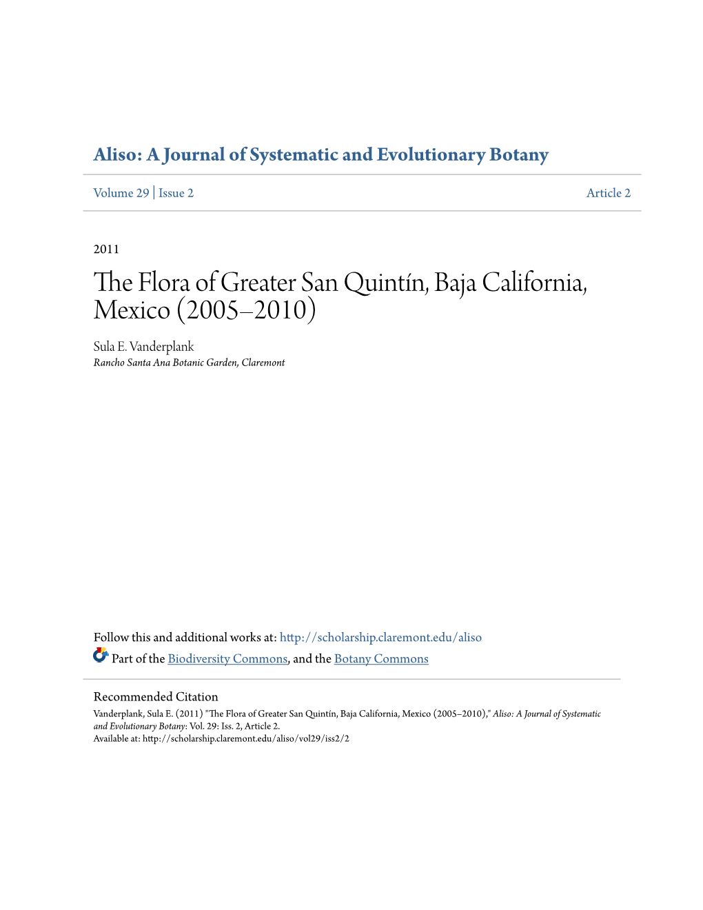 The Flora of Greater San Quintín, Baja California, Mexico (2005–2010)," Aliso: a Journal of Systematic and Evolutionary Botany: Vol