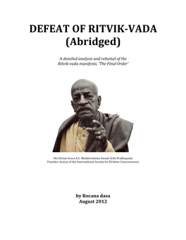 DEFEAT of RITVIK-VADA (Abridged)