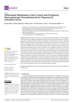 Differential Modulation of the Central and Peripheral Monoaminergic Neurochemicals by Deprenyl in Zebraﬁsh Larvae