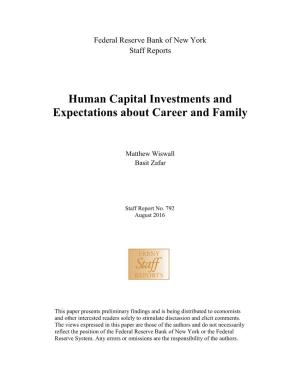 Human Capital Investments and Expectations About Career and Family
