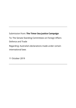 Submission From: the Timor Sea Justice Campaign To: the Senate