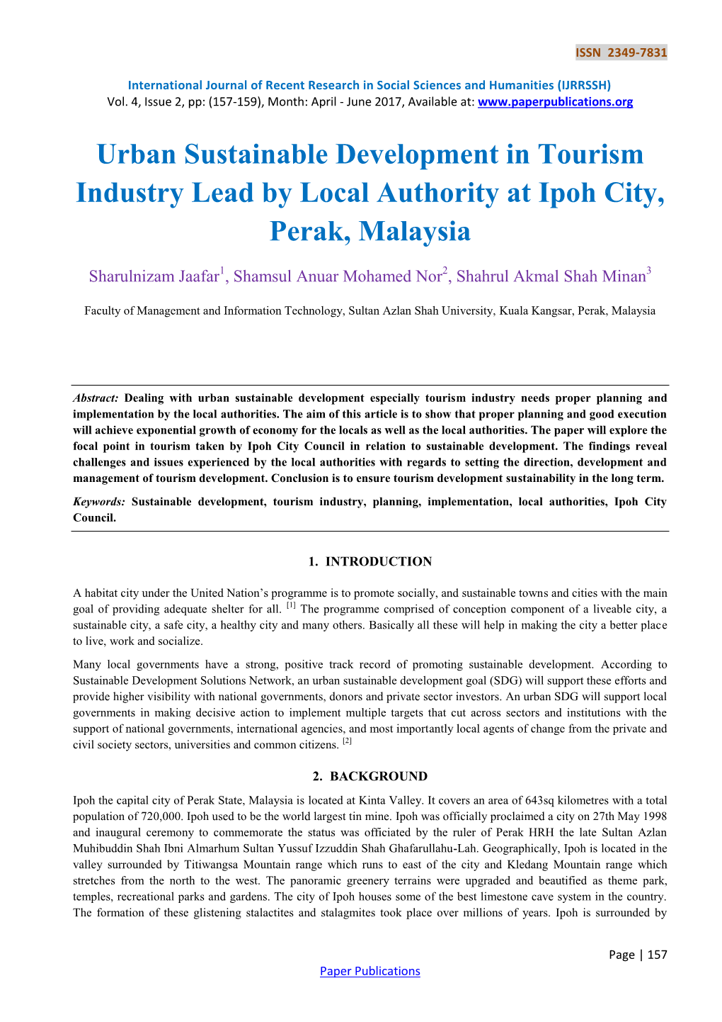 Urban Sustainable Development in Tourism Industry Lead by Local Authority at Ipoh City, Perak, Malaysia